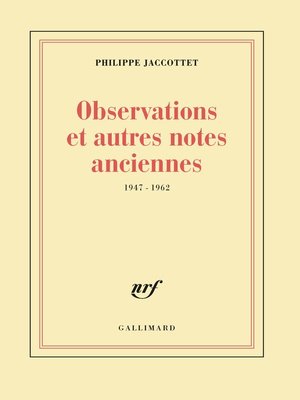 cover image of Observations et autres notes anciennes (1947-1962)